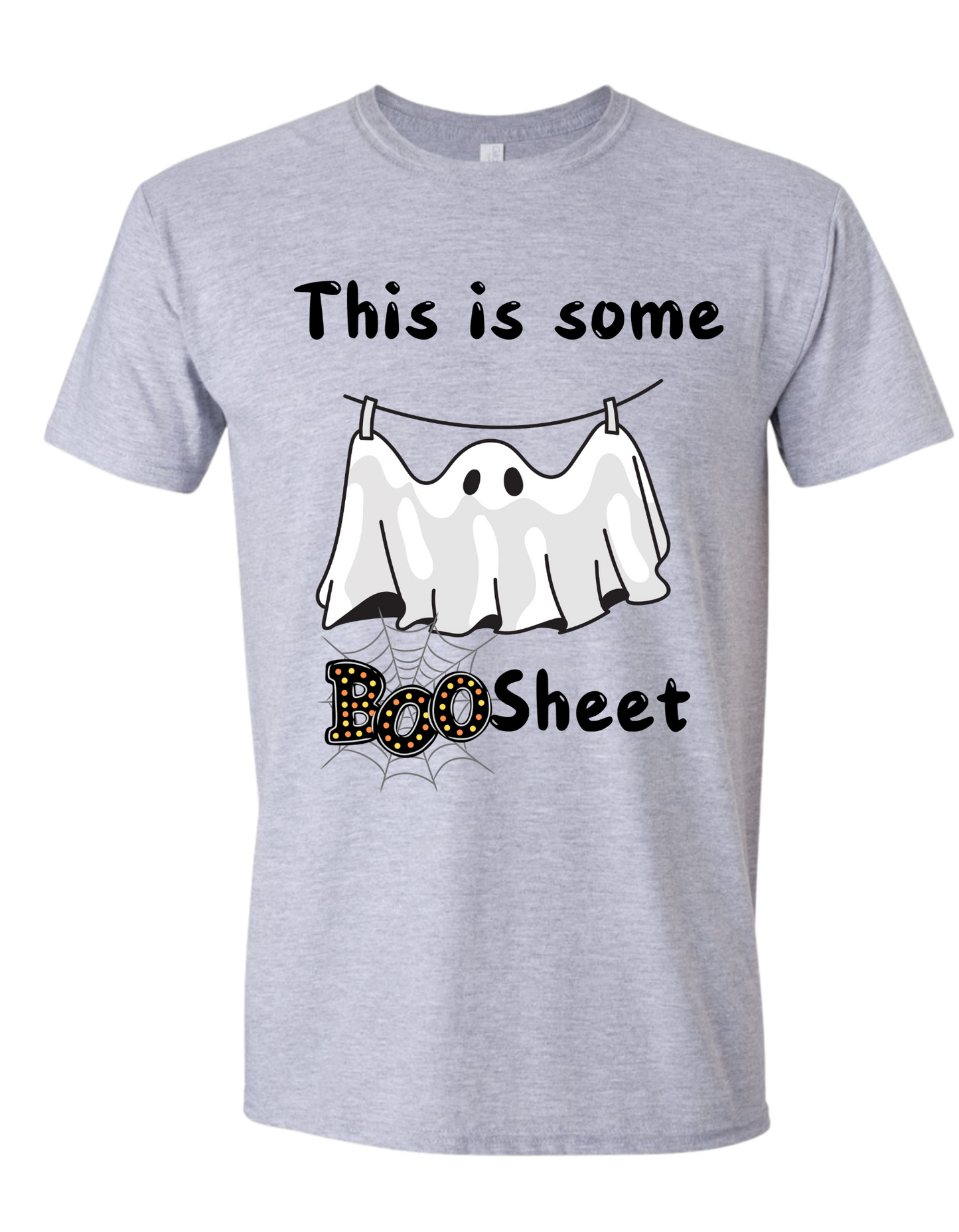 This is some Boo Sheet! T-shirt